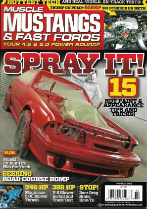 MUSCLE MUSTANGS & FAST FORDS 2011 OCT - 331 METH STROKER, PAINT & BODY SPECIAL